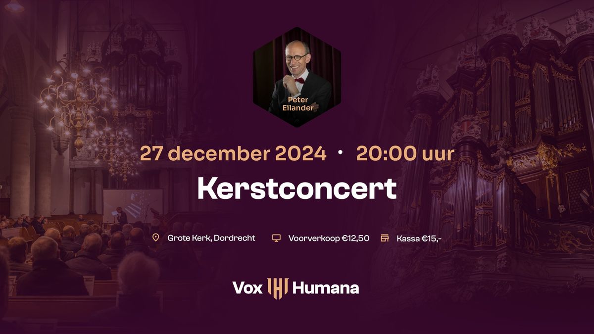 Kerstconcert Peter Eilander | Grote Kerk Dordrecht