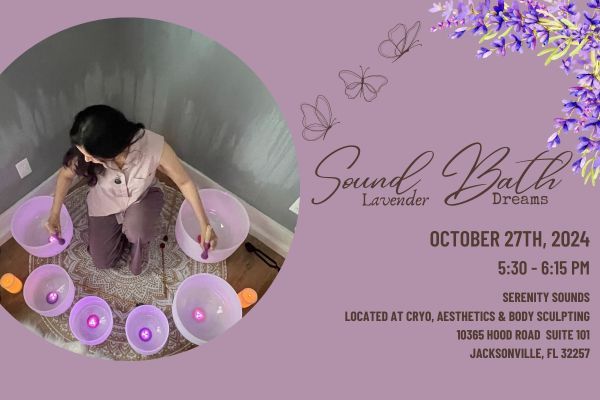 Lavender Dreams Sound Bath In Jacksonville, FL ~ Mandarin