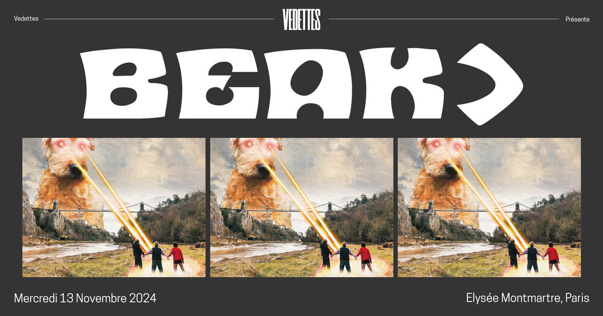 BEAK> + Litronix | Elys\u00e9e Montmartre, Paris