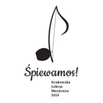 \u015apiewamos - Krakowska Lekcja Muzyczna