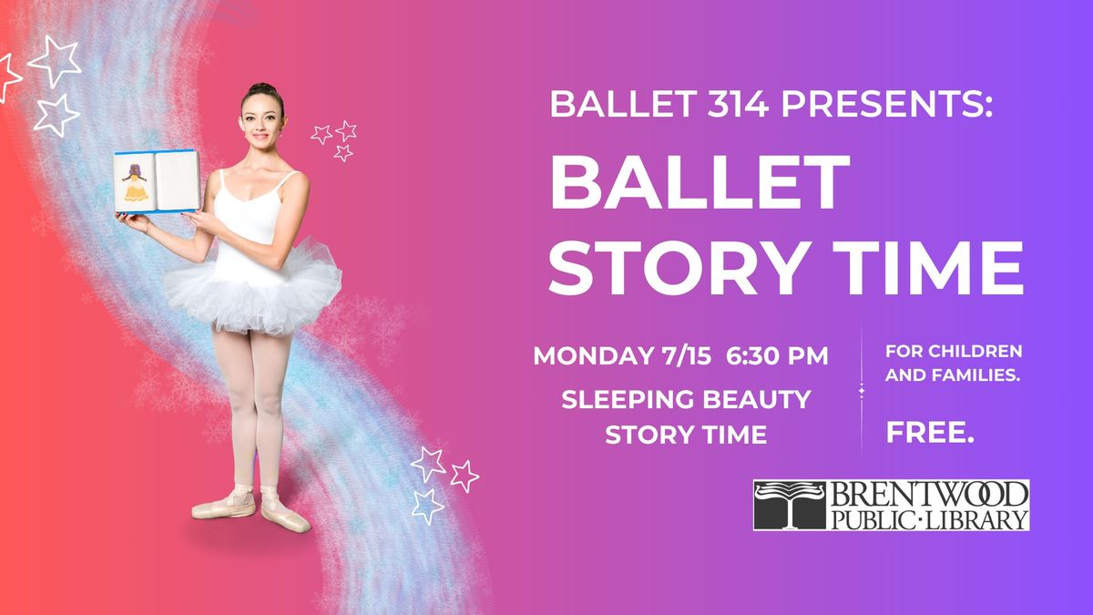 Ballet 314: Sleeping Beauty Story Time