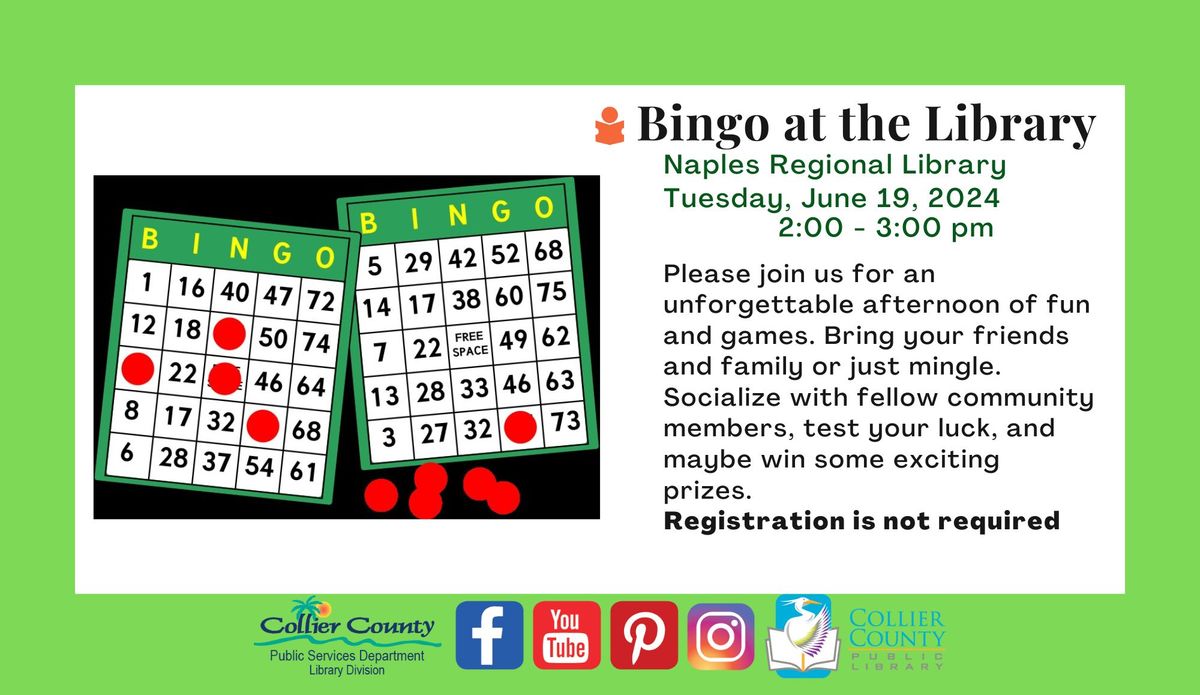 Bingo at the Library at Naples Regional Library