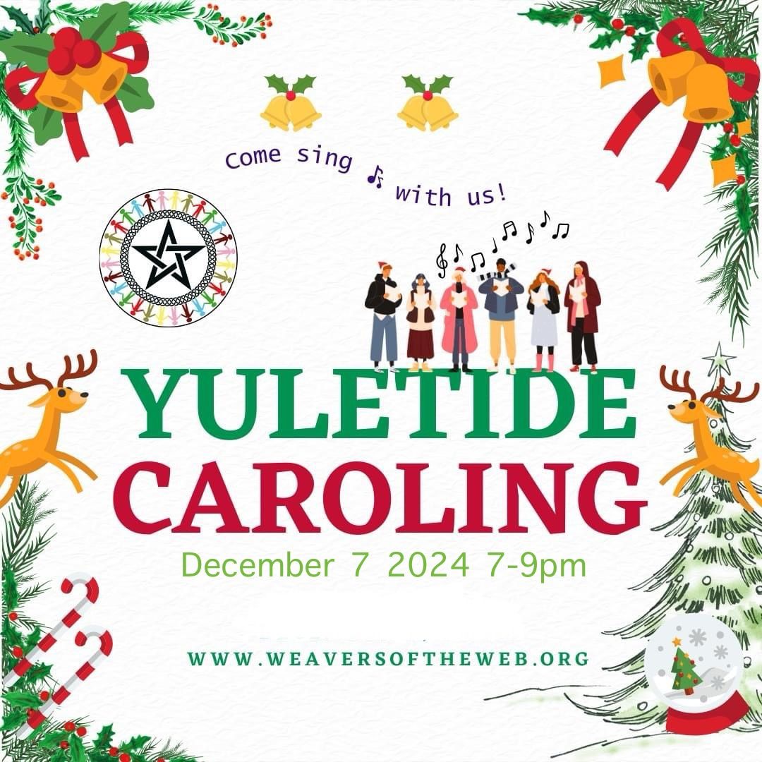 Yuletide Caroling