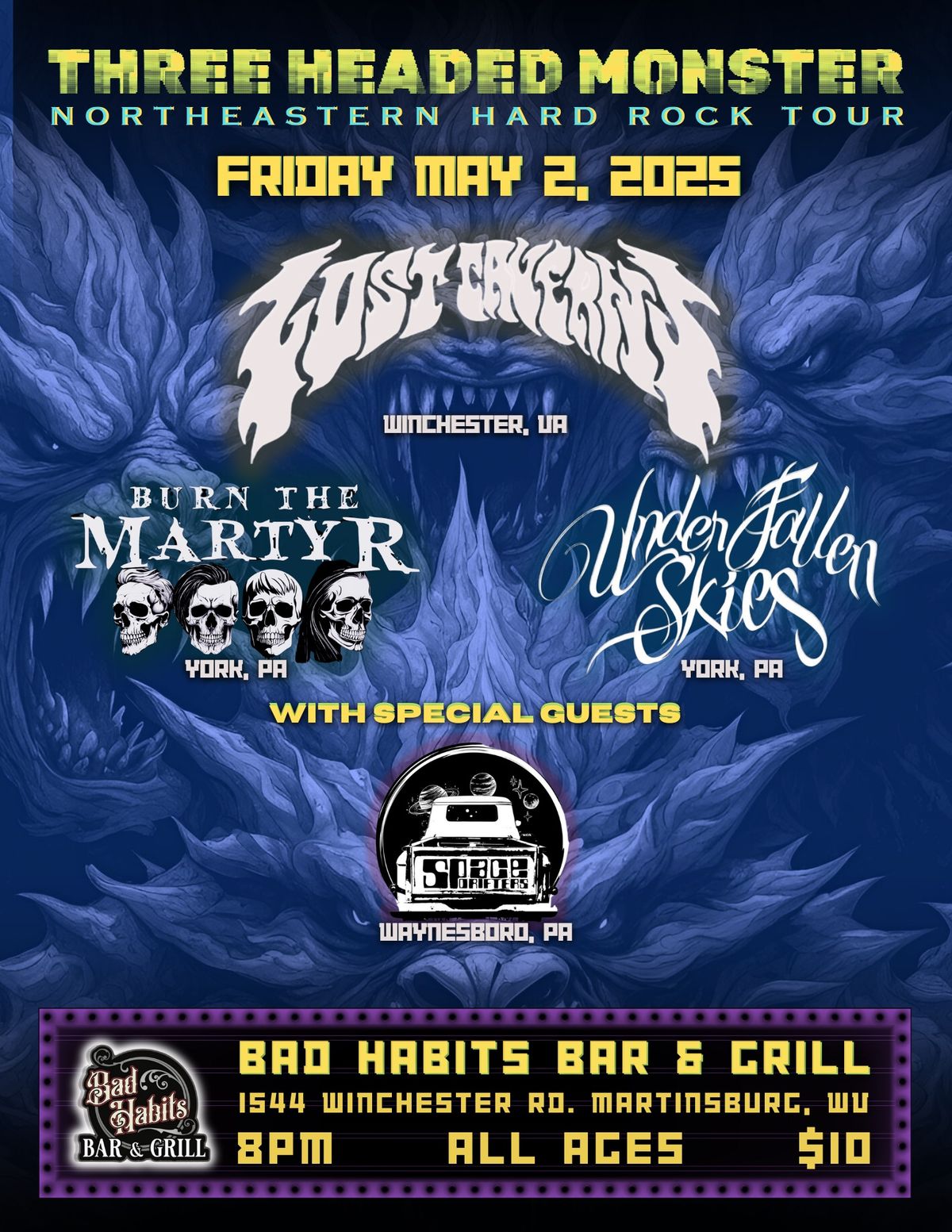 Three Headed Monster Tour - Bad Habits Bar & Grill