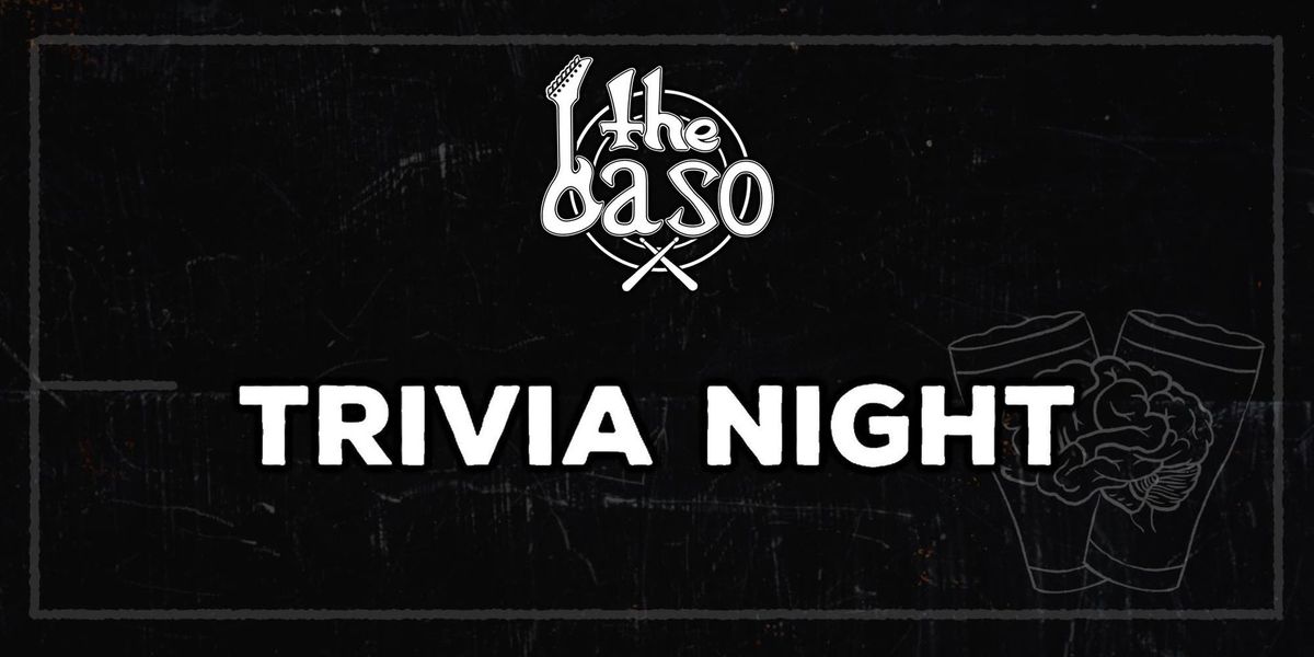 The Baso Trivia Night!