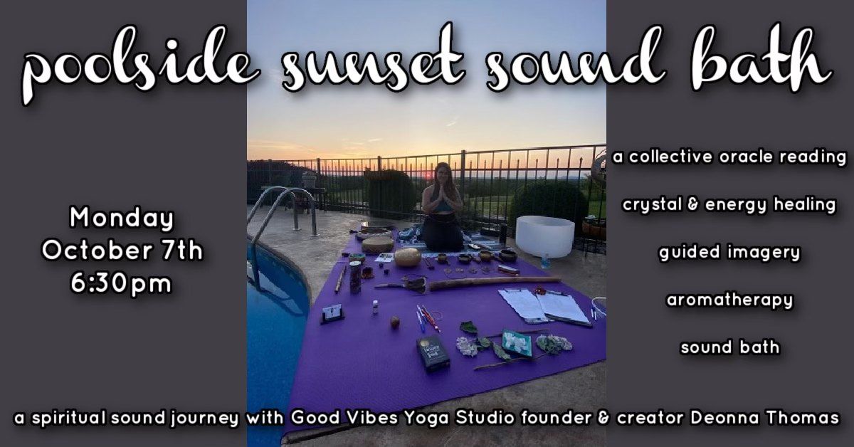 Poolside Sunset Sound Bath