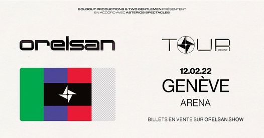 Orelsan | Arena, Gen\u00e8ve