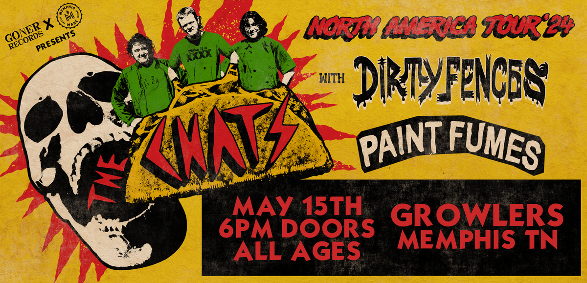 The Chats w\/ Dirty Fences, Paint Fumes at Growlers - Memphis
