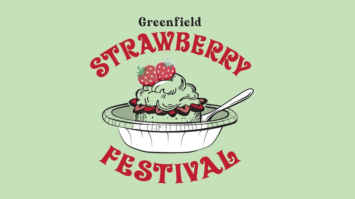 Greenfield Strawberry Festival at Bradley UMC