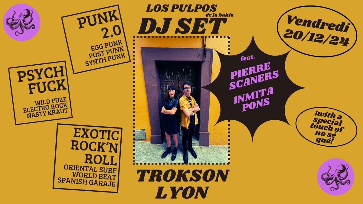 PIERRE SCANERS & INMITA PONS (DJ Set \/ Rock Disco Egg Punk)