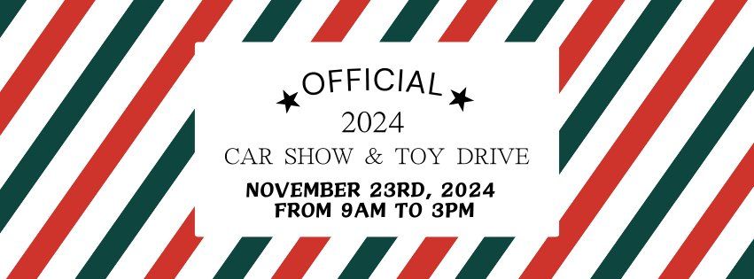 2024 Car Show & Toy Drive 