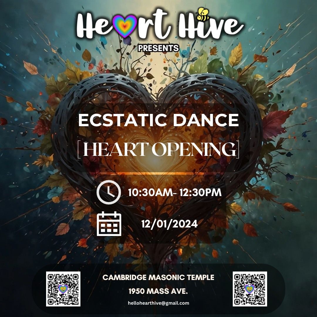 Heart Hive - Ecstatic Dance - Heart Opening