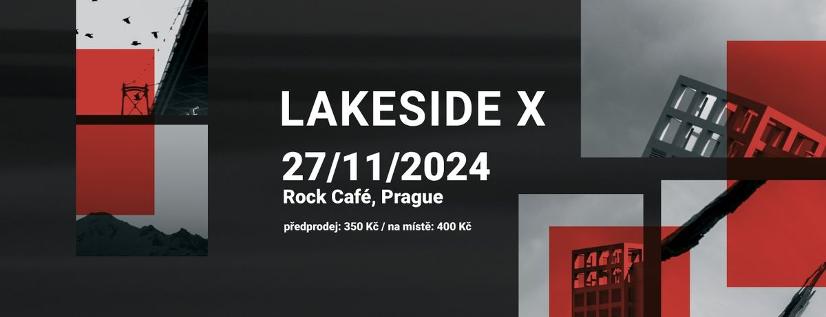 Lakeside X - Praha 27.11.2024