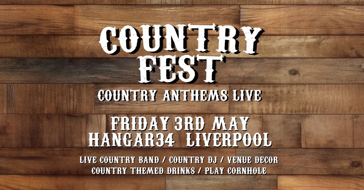 Country Fest - Country Anthems Live (Liverpool)