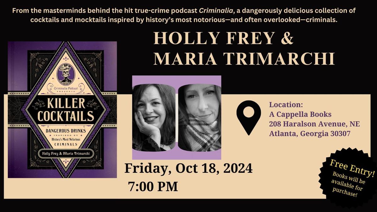 An Evening with Criminalia's Holly Frey and Maria Trimarchi | Killer Cocktails