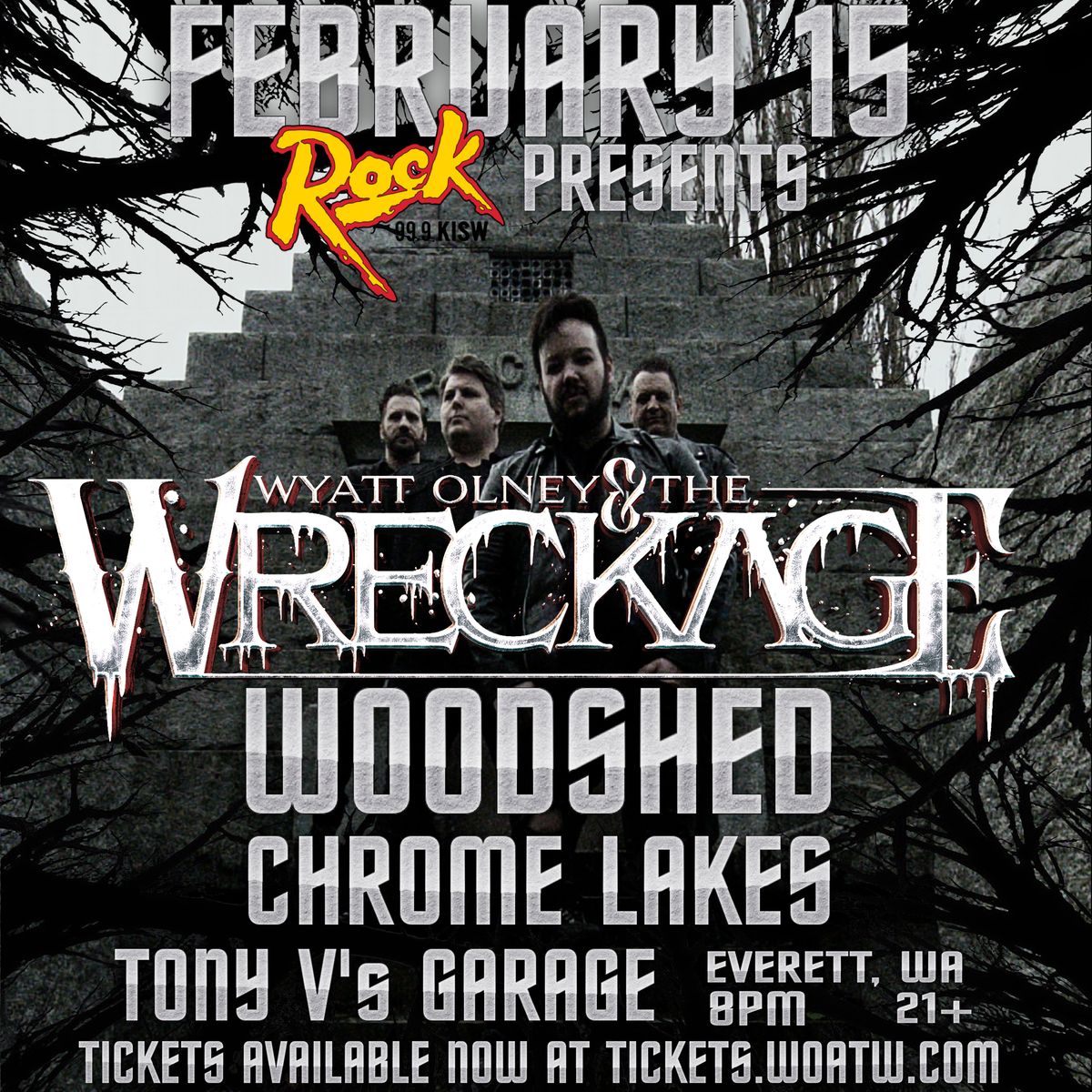 99.9 KISW presents Wyatt Olney & The Wreckage \/\/ Woodshed \/\/ Chrome Lakes