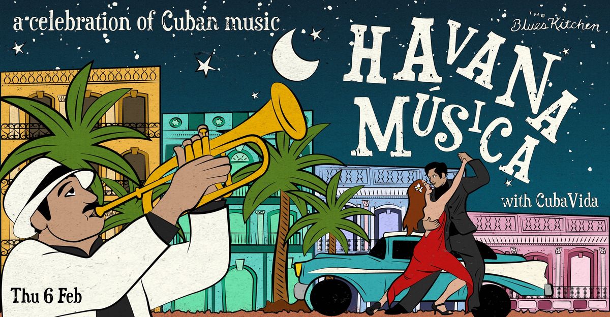 Havana M\u00fasica: A Celebration of Cuban Music