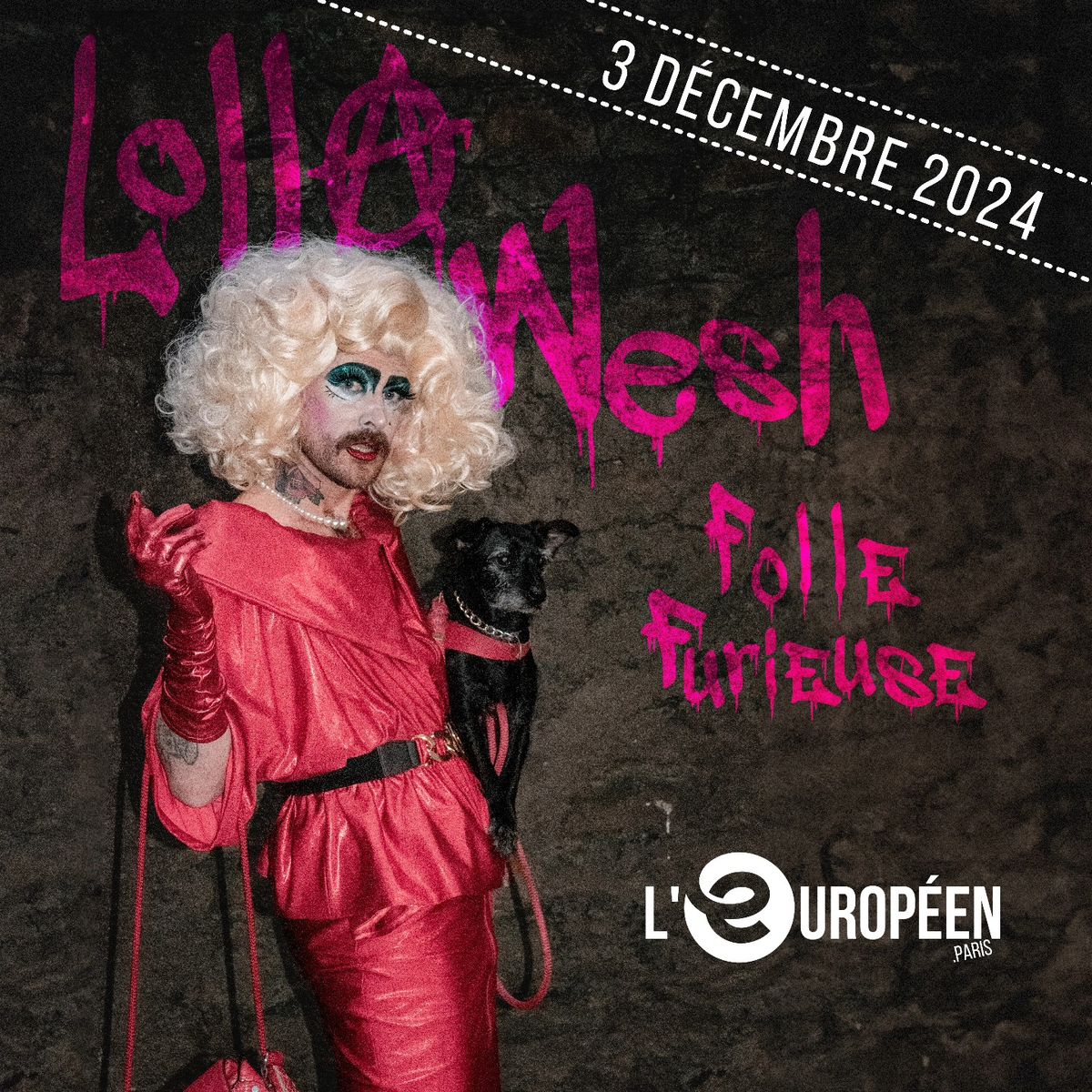 Lolla Wesh dans "Folle Furieuse" \u00e0 l'Europ\u00e9en.