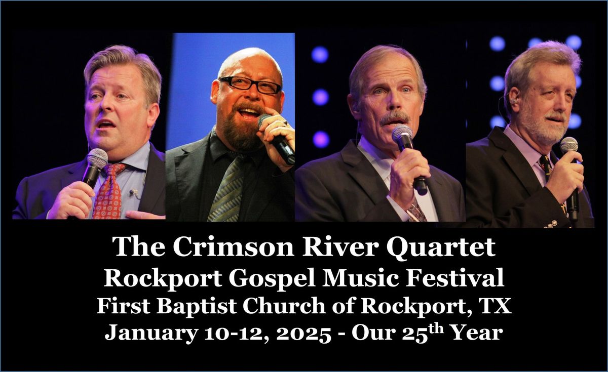 CRQ at Rockport Gospel Music Festival - Our 25th Year