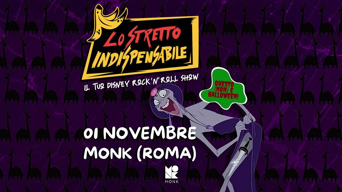 01.11 - Lo Stretto Indispensabile @ MONK (Rm)