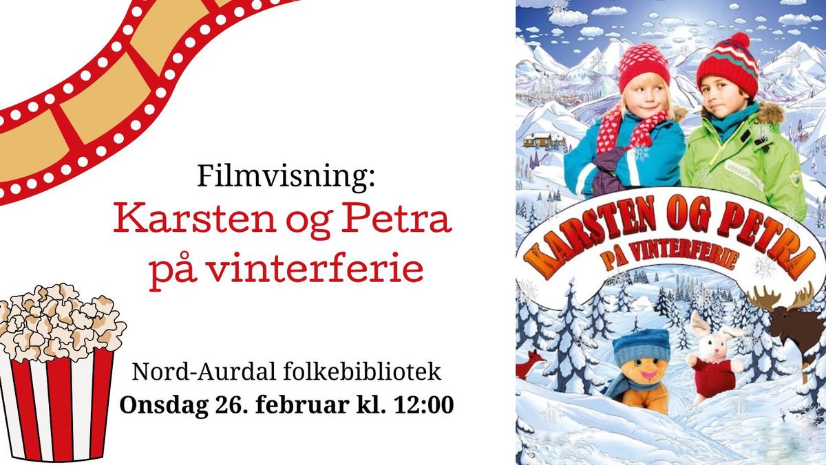 Filmvisning - Karsten og Petra p\u00e5 vinterferie