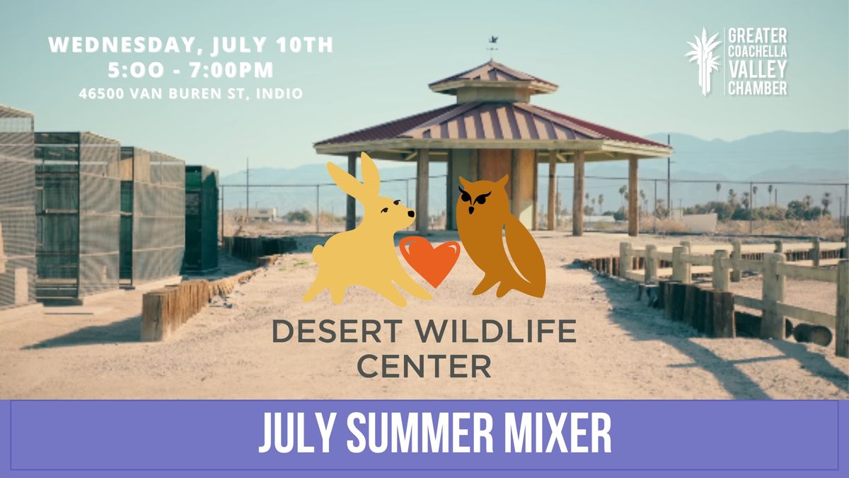 July Mixer: Desert Wildlife Center