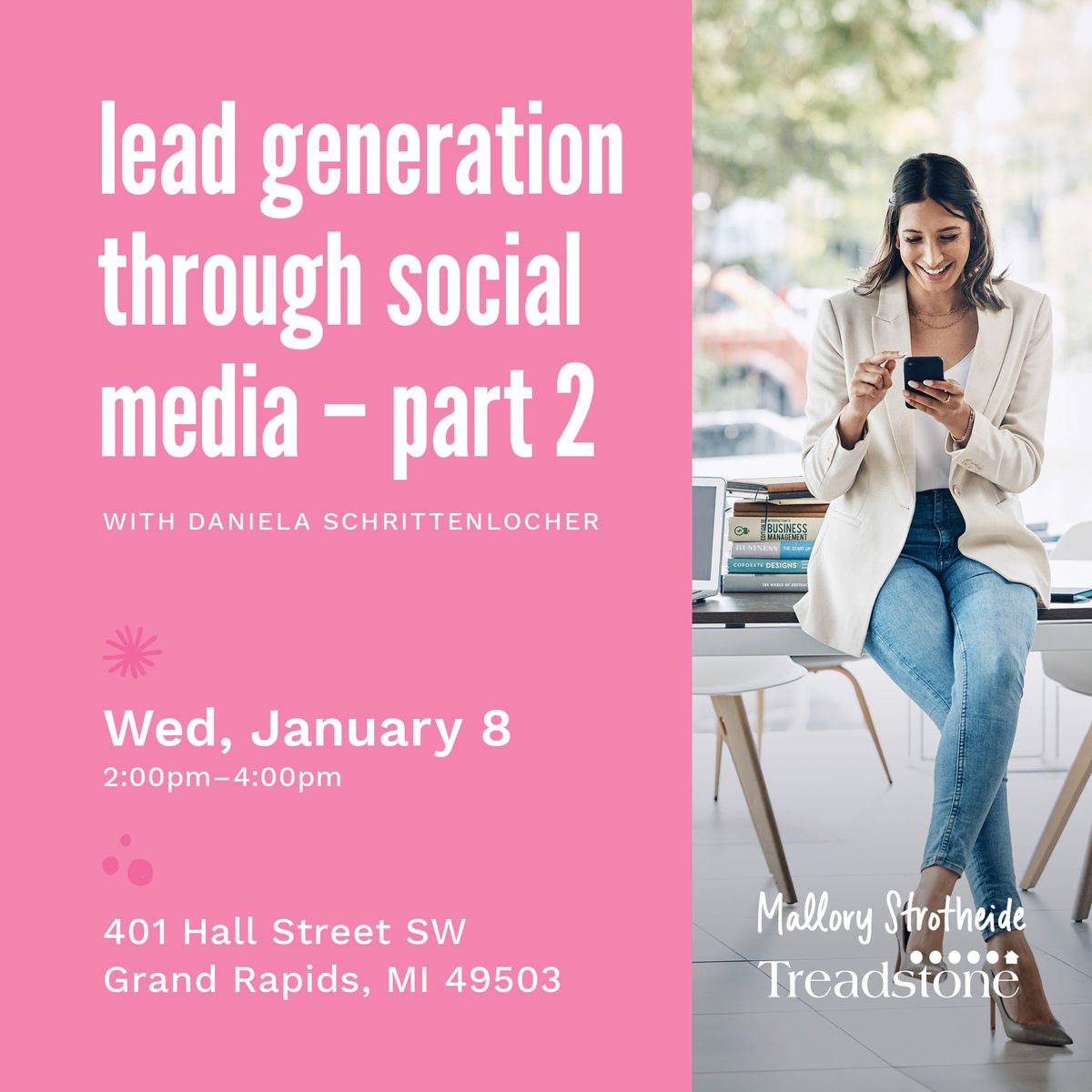 Mortgage Mama Meetups - Lead Generation Through Social Media (Part 2)