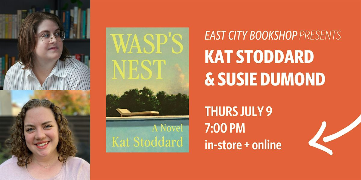 Hybrid Event: Wasp's Nest, Kat Stoddard