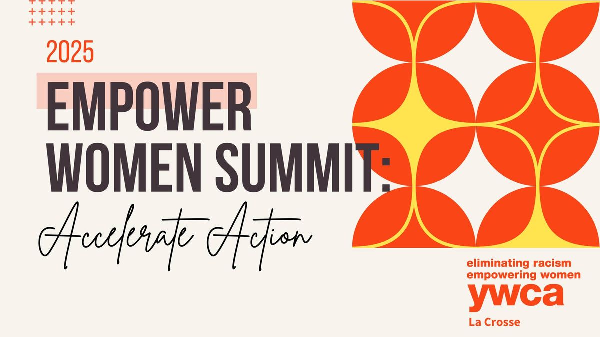 Empower Women Summit 2025: Accelerate Action