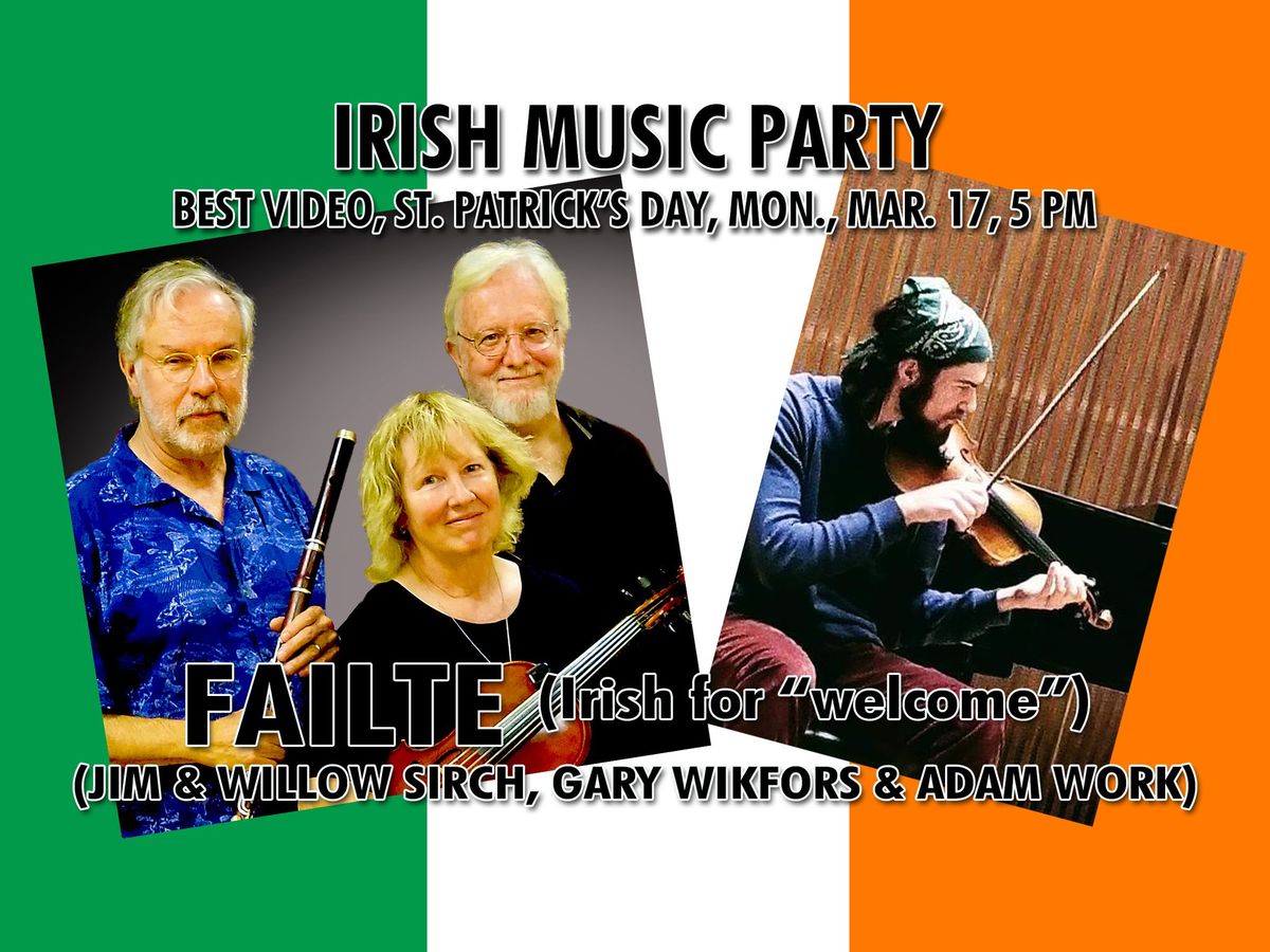 Irish Music Party at Best Video, 5-7 PM St. Patrick's Day