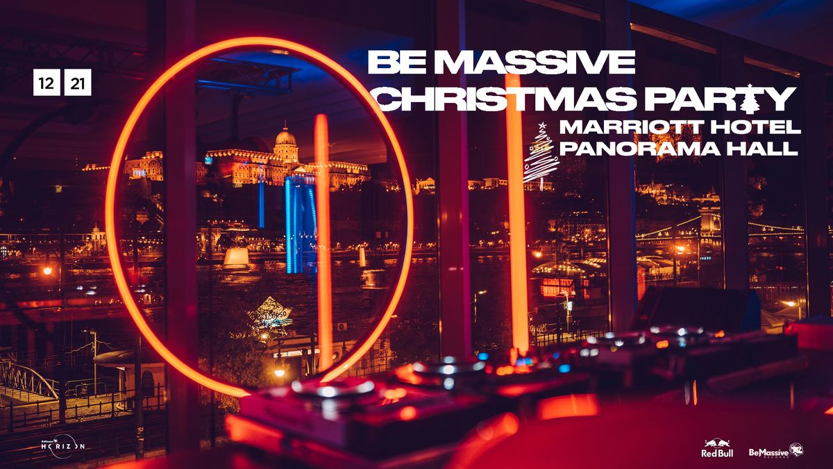 Be Massive Christmas Party \ud83c\udf84 Marriott Hotel Panorama Hall