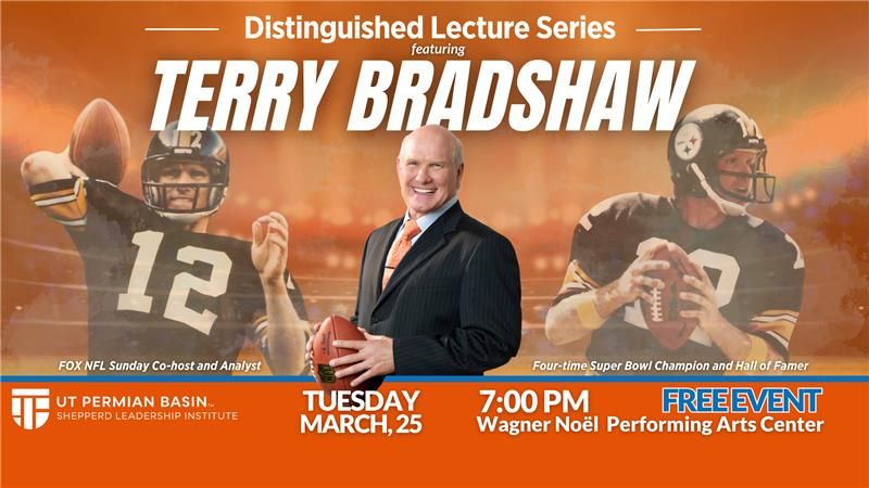 Distinguished Lecture Series featuring NFL legend Terry Bradshaw