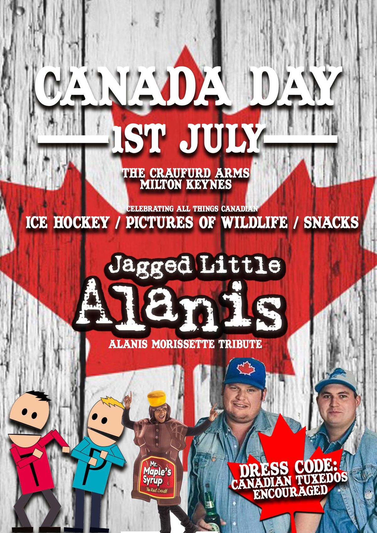CANADA DAY CELEBRATION w\/ Jagged Little Alanis! | The Craufurd Arms, MK