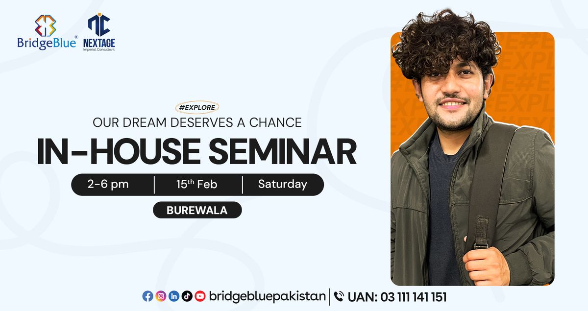 In House Seminar | UK | Australia | New Zealand | North America| In Burewala Branch 