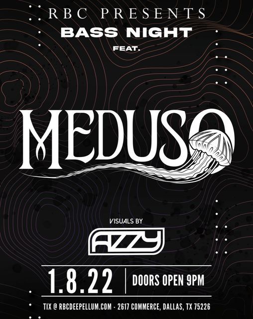 RBC Presents Bass Night feat. Meduso