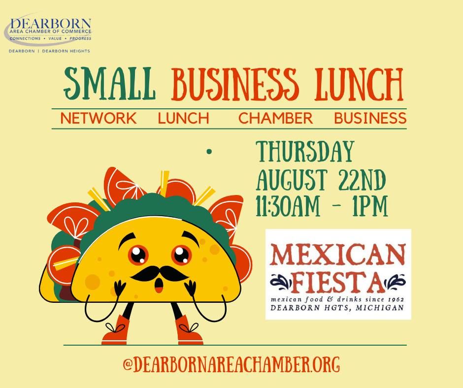 Small Business Lunch at Mexican Fiesta - Dearborn Heights