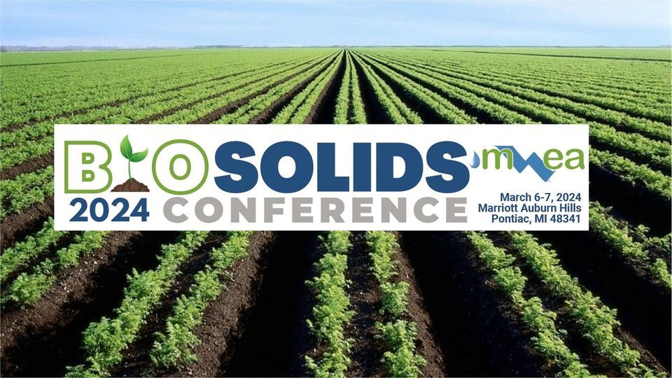 2024 Biosolids Conference, Auburn Hills Marriott Pontiac, 6 March to 7