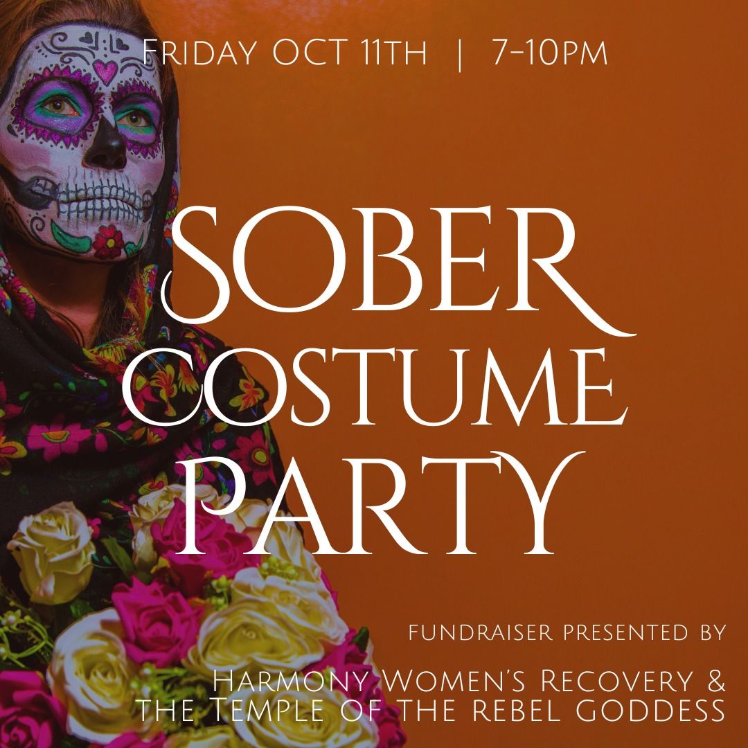 Sober Costume Party - A TRG & Harmony Women's Recovery Event