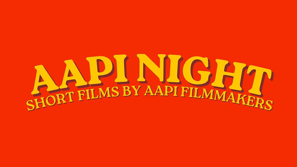 AAPI NIGHT:NIGHT 2