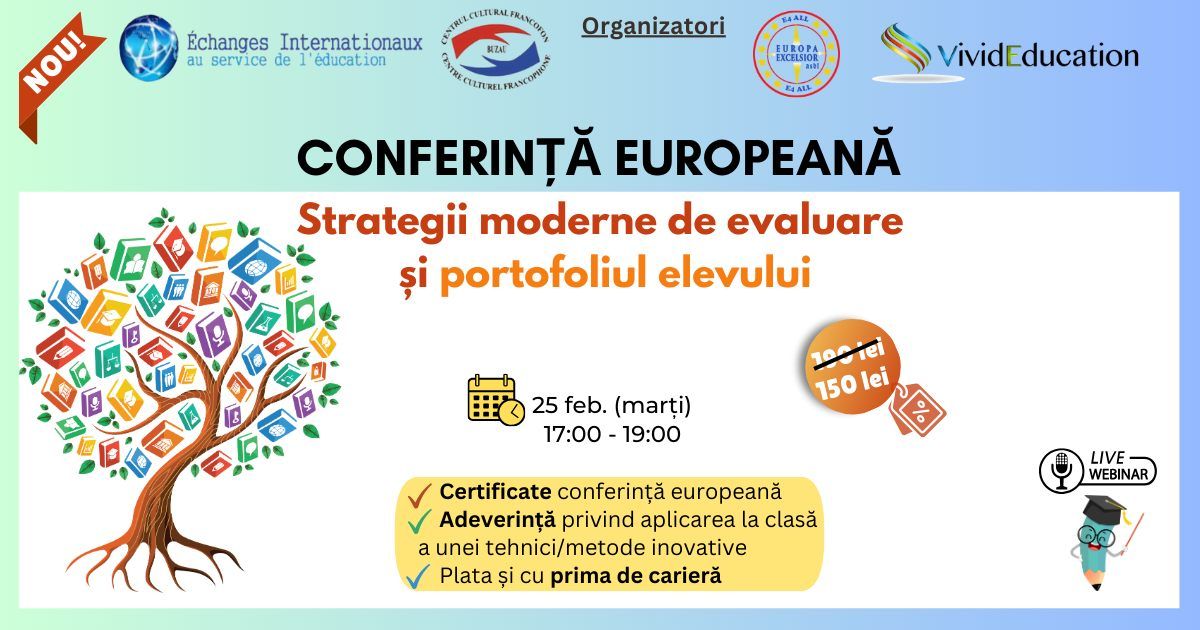 Conferin\u021b\u0103 european\u0103 online \u201eStrategii moderne de evaluare \u0219i portofoliul elevului\u201d