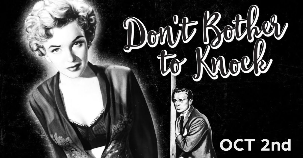 On Screen | Don't Bother to Knock (1952)