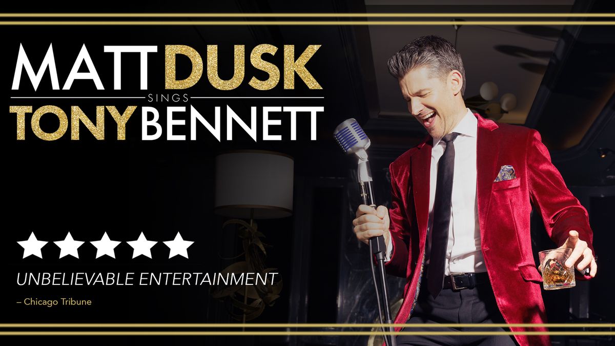 Matt Dusk sings Tony Bennett