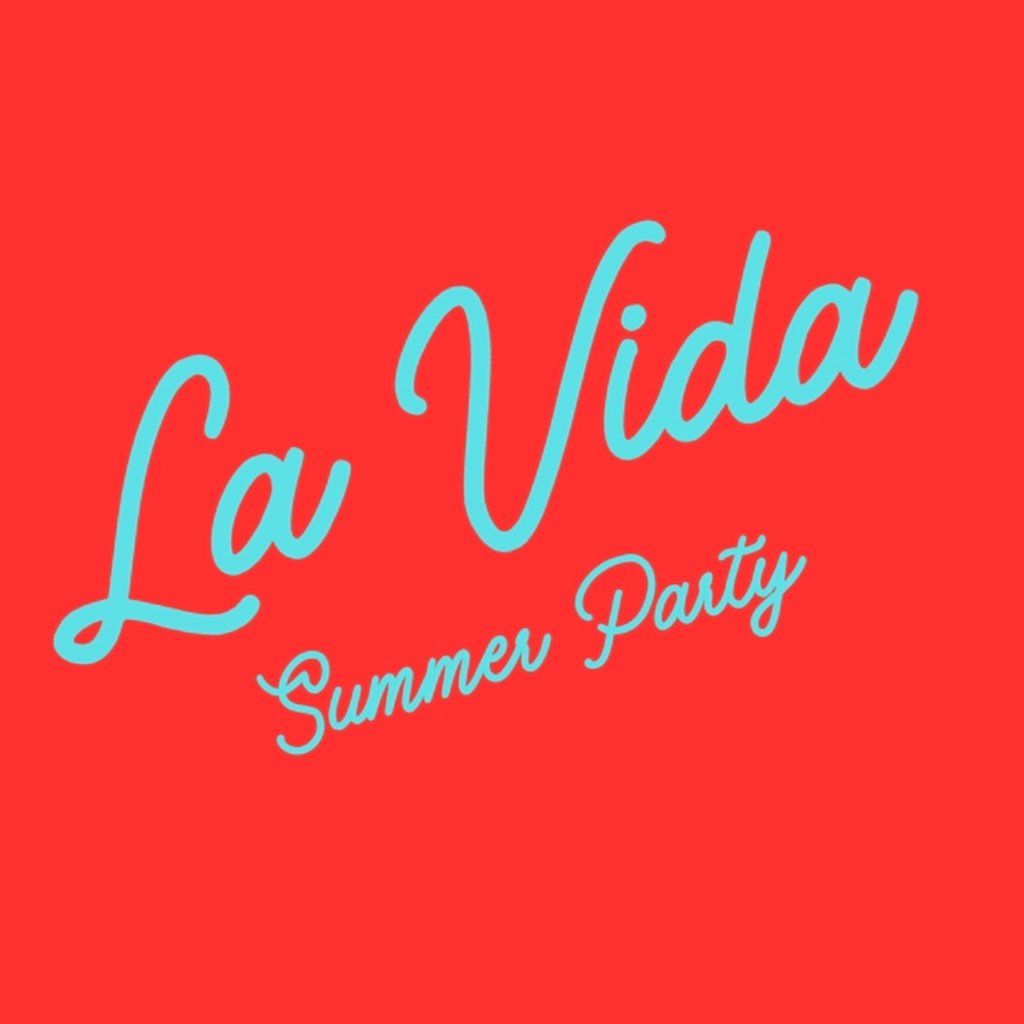 La Vida Summer Party