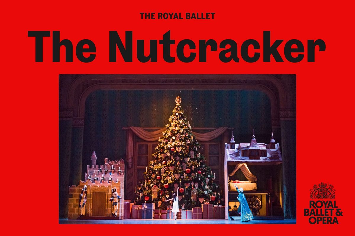 The Nutcracker - The Royal Ballet and Opera Cinema Screening