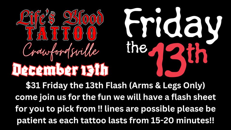 Friday the 13th Flash event Lifes Blood Tattoo 