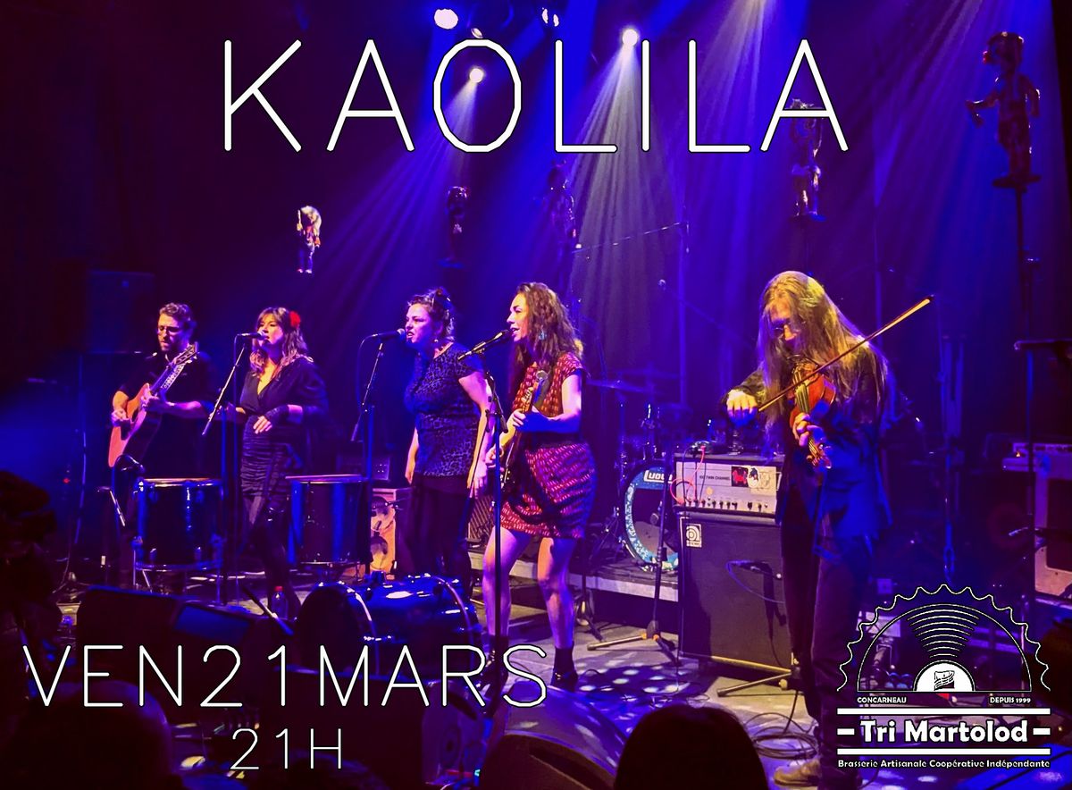 KAOLILA - EN CONCERT + DJ MISS BLUE - Breizh n' Bass 