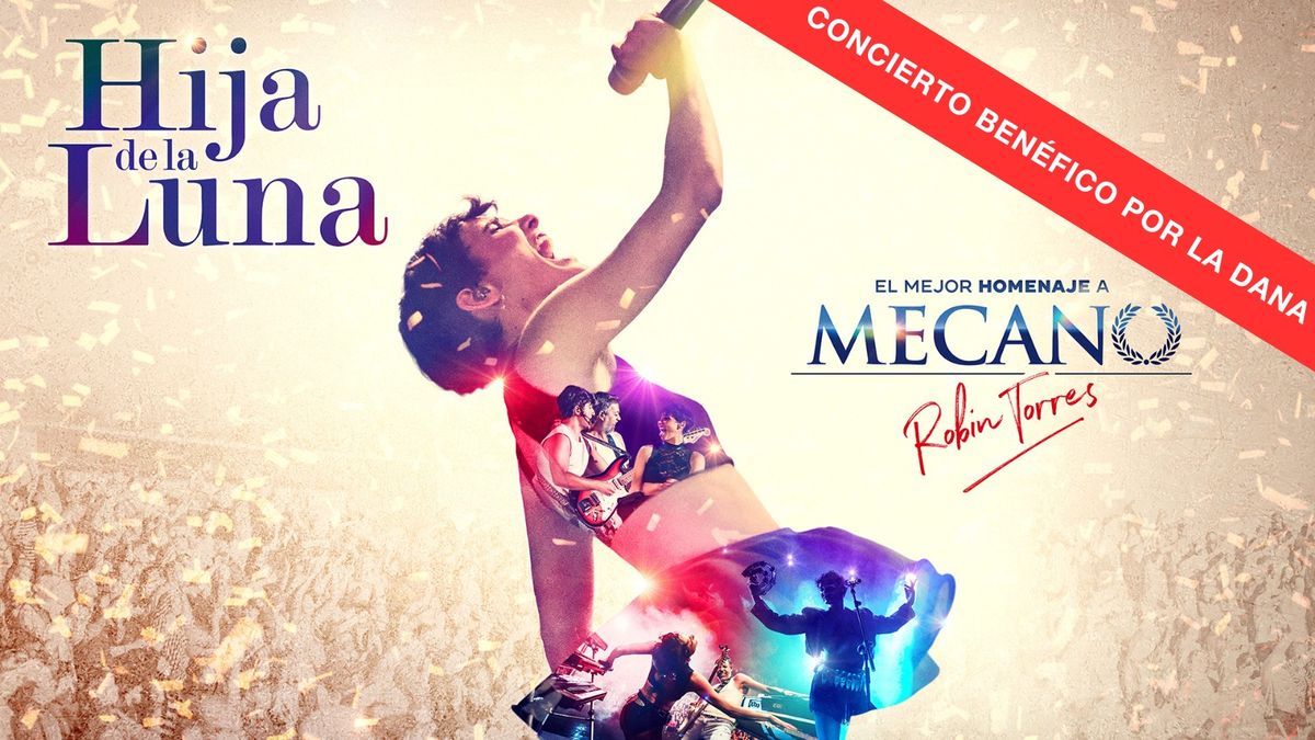 HOMENAJE A MECANO EN VALENCIA - HIJA DE LA LUNA - CONCIERTO BEN\u00c9FICO