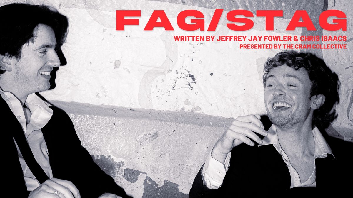 FAG\/STAG by Jeffrey Jay Fowler and Chris Isaacs