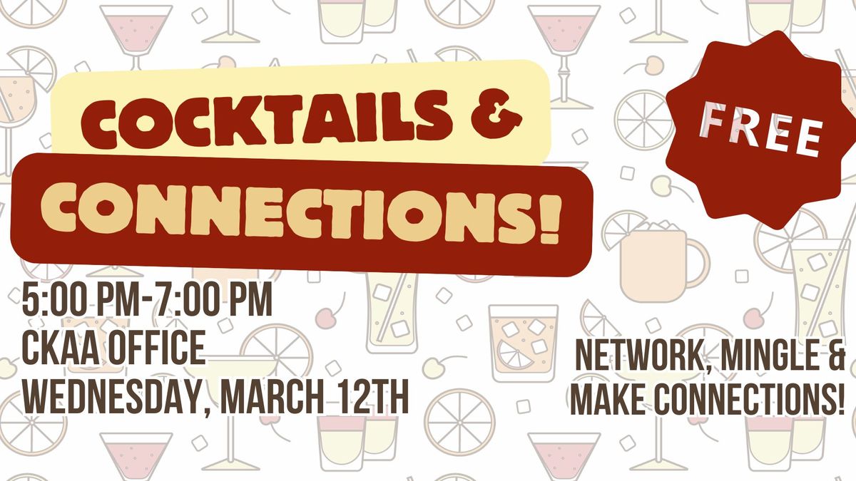 Cocktails & Connections