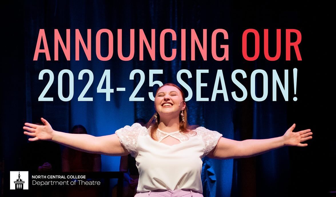 North Central College Theatre's 2024-25 Season